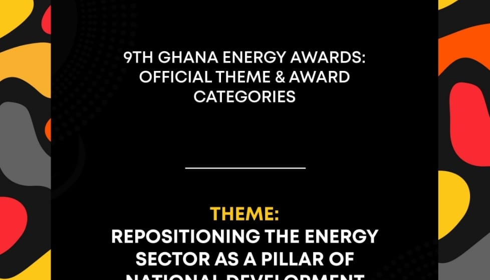 9th Ghana Energy Awards: Theme and Award Categories Announced