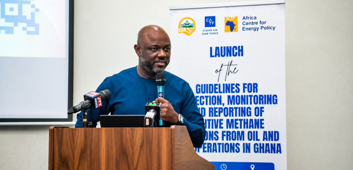 EPA launches guidelines to curb fugitive methane emissions in Ghana’s petroleum sector